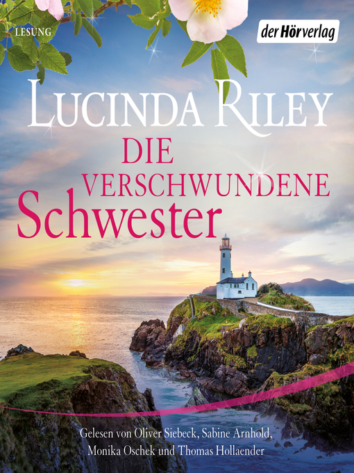 Titeldetails für Die verschwundene Schwester nach Lucinda Riley - Warteliste